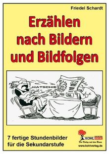 Erzählen nach Bildern und Bildfolgen