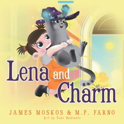 Lena and Charm: Book One of the Magic Smells Like Cookies Series