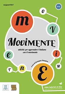 MoviMente: attività per apprendere l'italiano con il movimento / Handbuch für den Lehrer