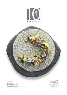 10 Jahre *** Baukunst: Victor's Fine Dining by christian bau