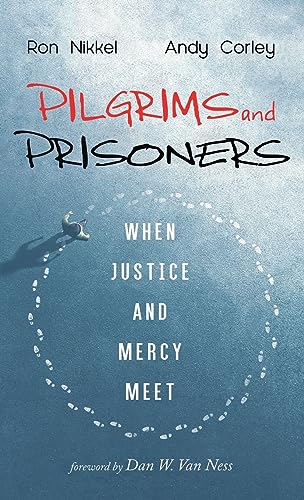Pilgrims and Prisoners