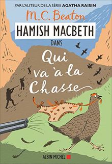 Hamish Macbeth 2 - Qui va à la chasse de Beaton, M. C. | Livre | état très bon