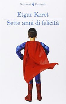 Sette anni di felicità