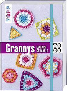 Häkeln to go: Granny Squares: Einfach gehäkelt