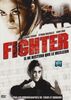 Fighter [FR Import]
