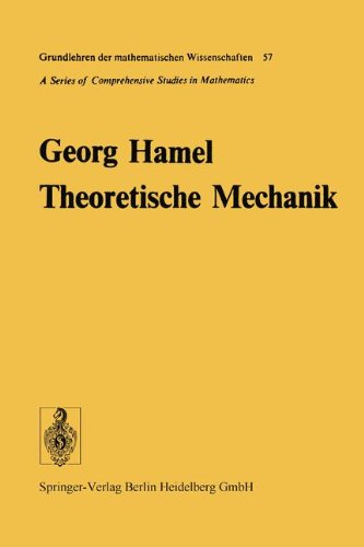 Theoretische Mechanik (Grundlehren der mathematischen Wissenschaften, Band 57)