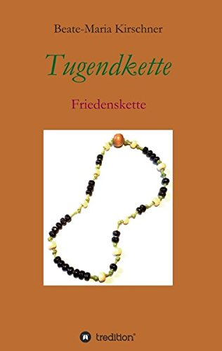 Tugendkette: Friedenskette
