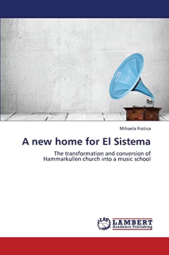 A new home for El Sistema: The transformation and conversion of Hammarkullen church into a music school