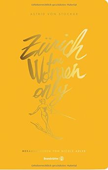 Zürich for Women only