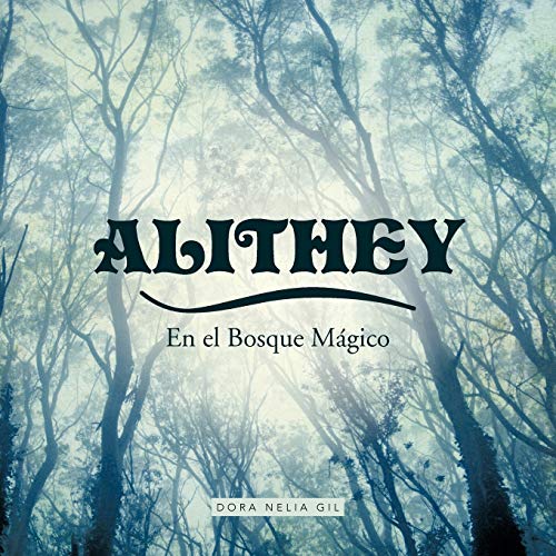 Alithey En El Bosque Mágico