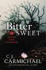 Bittersweet (Bitter Root Mysteries, Band 4)