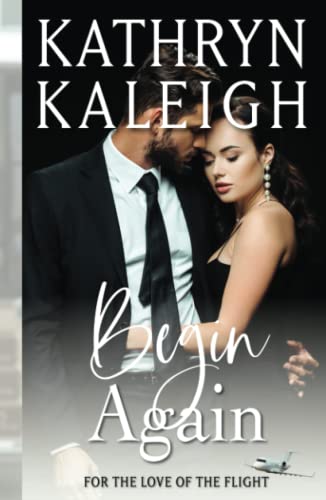 Begin Again: A Sweet Chance Chance Romance (The Worthingtons)