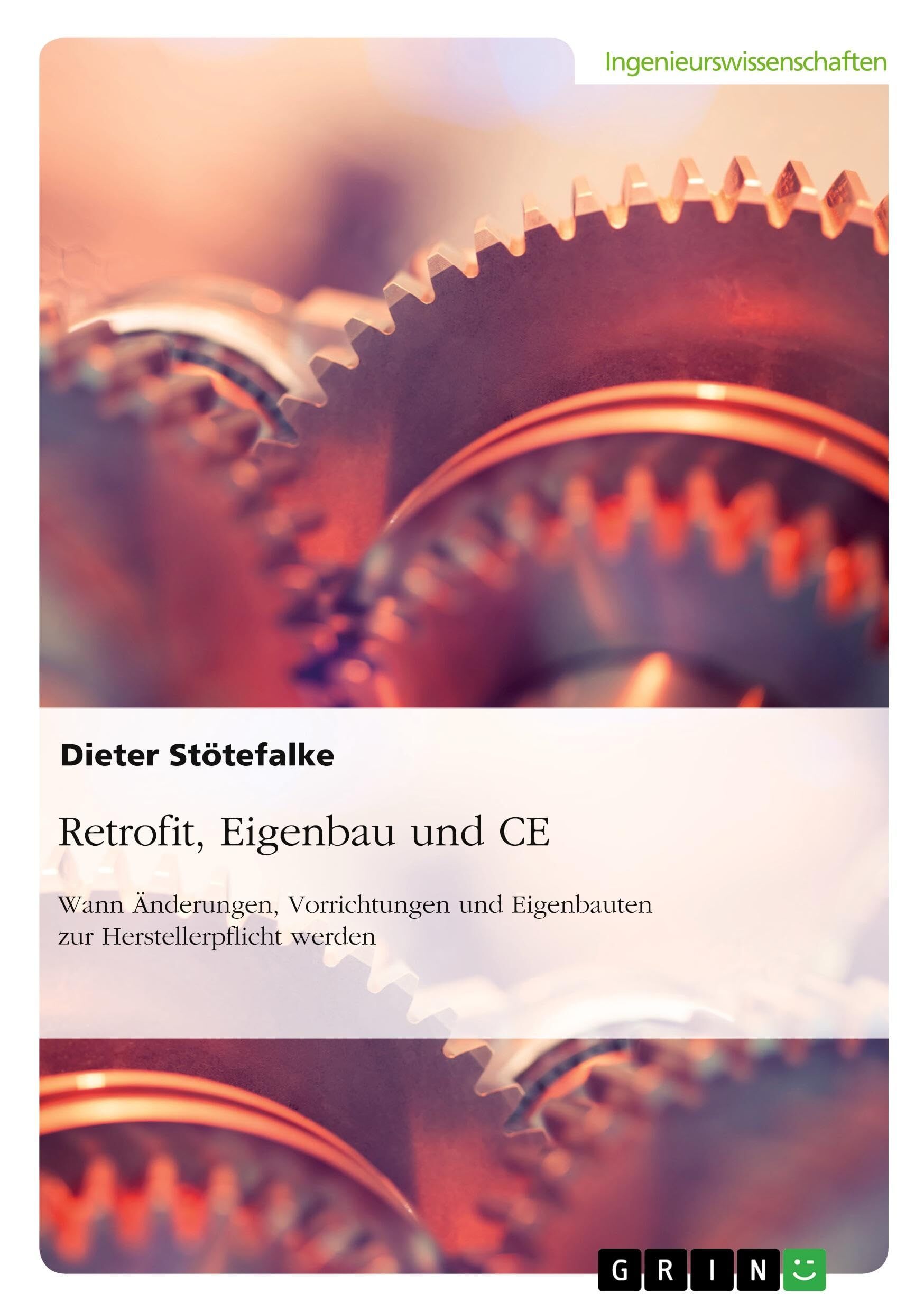 Retrofit, Eigenbau und CE