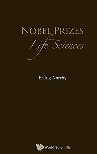 Nobel Prizes and Life Sciences