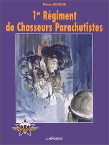 1er régiment de chasseurs parachutistes von Dufour, Pierre | Buch | Zustand gut