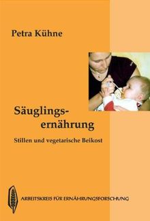 Säuglingsernährung: Stillen und vegetarische Breikost