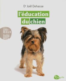 L'éducation du chien