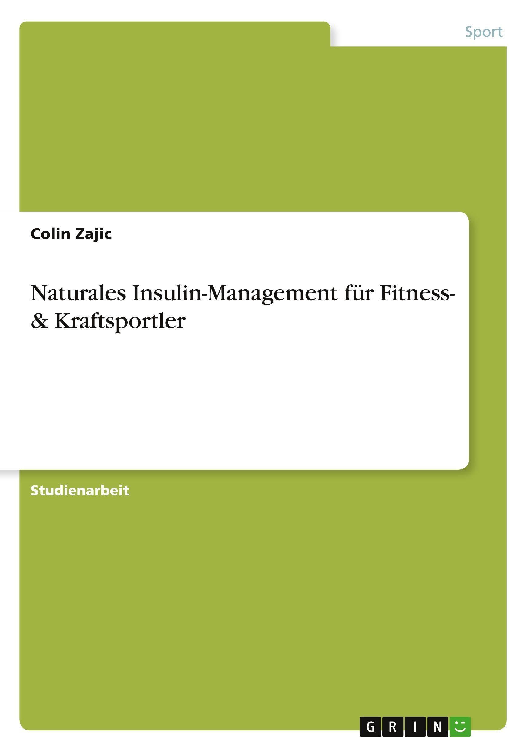 Naturales Insulin-Management für Fitness- & Kraftsportler