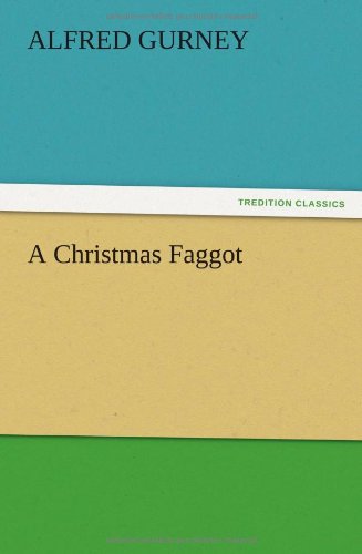 A Christmas Faggot