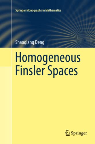 Homogeneous Finsler Spaces (Springer Monographs in Mathematics)