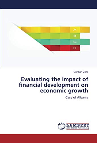 Evaluating the impact of financial development on economic growth: Case of Albania