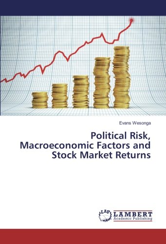 Political Risk, Macroeconomic Factors and Stock Market Returns