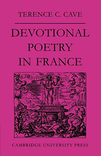Devotional Poetry in France c. 1570-1613