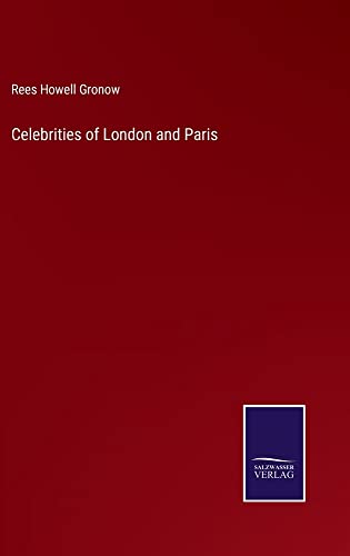 Celebrities of London and Paris