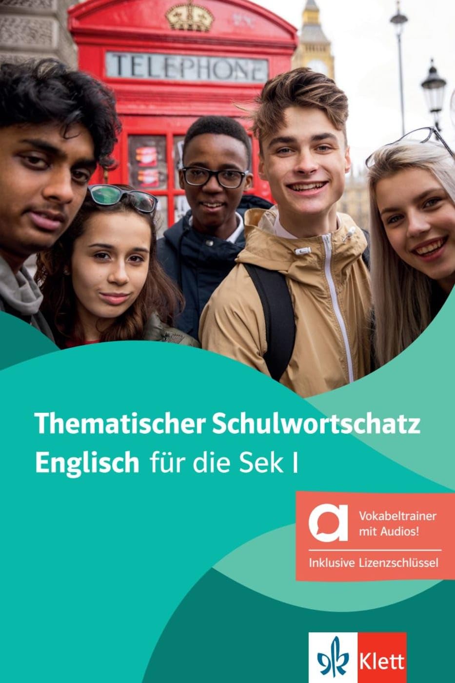 Thematischer Schulwortschatz Englisch - Hybride Ausgabe allango: Englischer Grundwortschatz für die Sek 1. Buch mit digitalen Extras inklusive Lizenzschlüssel allango (24 Monate)