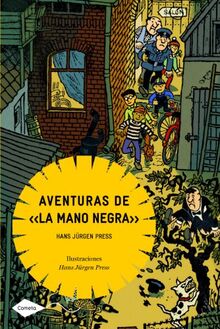 Aventuras de "la mano negra" (Cometa +10)