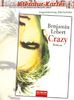 Literatur-Kartei zum Roman von Benjamin Lebert: "Crazy"