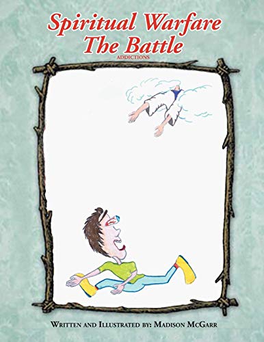 Spiritual Warfare the Battle