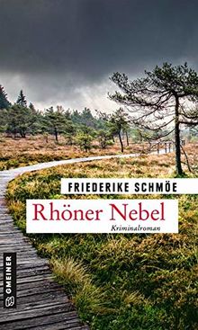 Rhöner Nebel: Kriminalroman (Katinka Palfy) (Kriminalromane im GMEINER-Verlag)