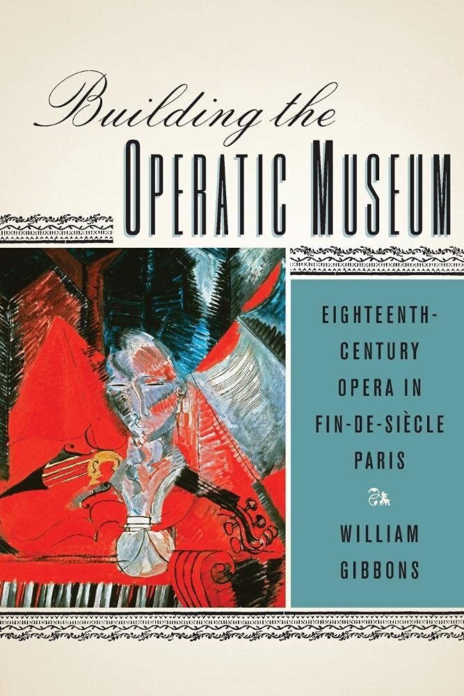 Building the Operatic Museum