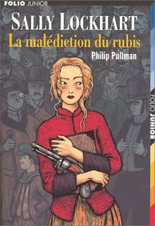 Sally Lockhart : La Malédiction du rubis