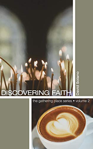 Discovering Faith (Gathering Place, Band 2)