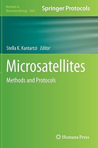 Microsatellites: Methods and Protocols (Methods in Molecular Biology, 1006, Band 1006)