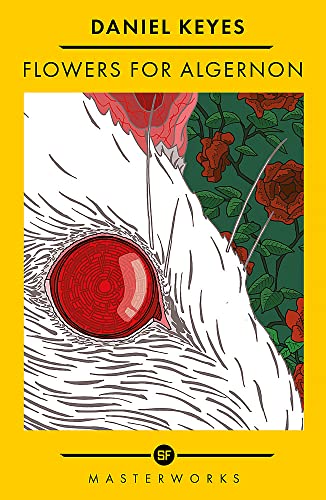 Daniel Keyes Flowers For Algernon, The Best Of The Sf Masterworks