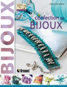 La Bible de la confection de bijoux