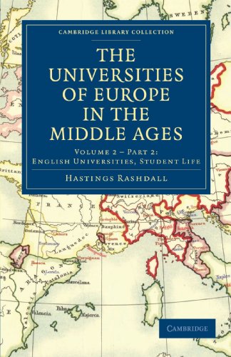 The Universities of Europe in the Middle Ages (Cambridge Library Collection - Medieval History)