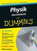 Physik für Dummies. Das Lehrbuch (Fur Dummies)
