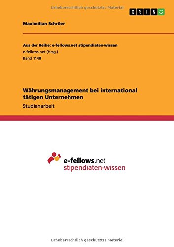 Währungsmanagement bei international tätigen Unternehmen