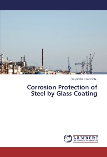 Corrosion Protection of Steel by Glass Coating