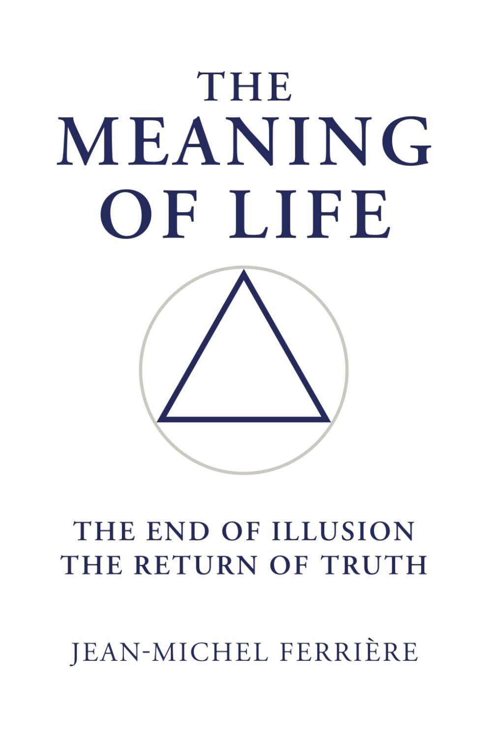 The Meaning Of Life