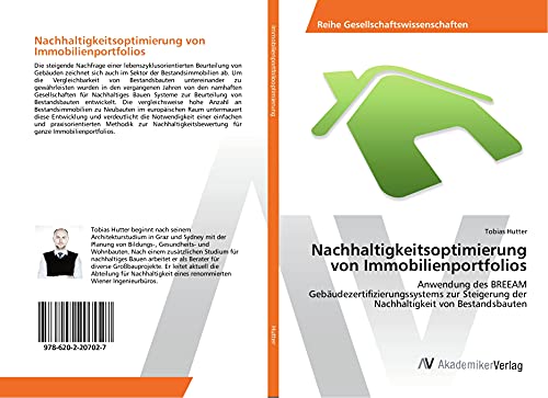 Nachhaltigkeitsoptimierung von Immobilienportfolios: Anwendung des BREEAM Gebäudezertifizierungssystems zur Steigerung der Nachhaltigkeit von Bestandsbauten