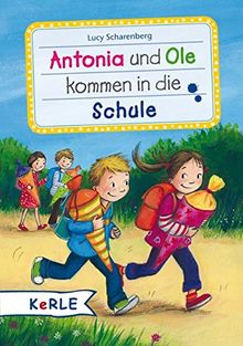 Antonia und Ole kommen in die Schule (Mini)