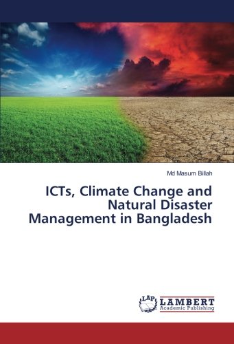 ICTs, Climate Change and Natural Disaster Management in Bangladesh