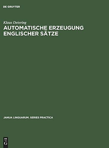 Automatische Erzeugung englischer Sätze (Janua Linguarum. Series Practica, 170, Band 170)