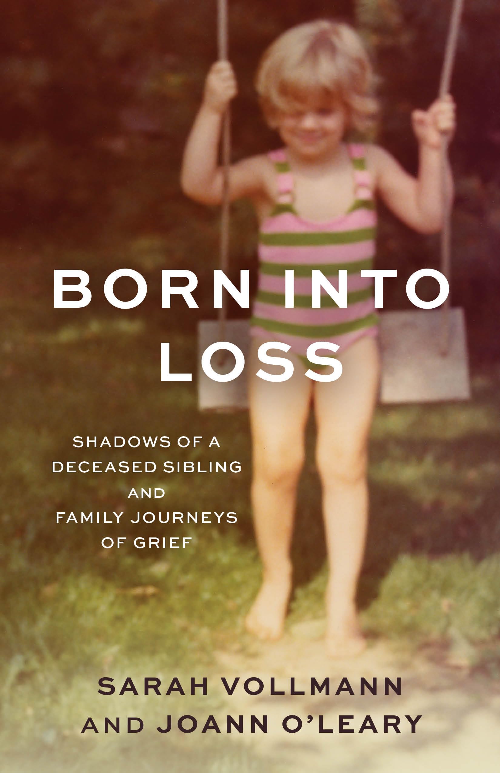 Vollmann, Sarah Reed Born Into Loss, Shadows Of Deceased Siblings And Family Journeys Of Grief