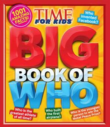 Big Book of WHO (A TIME for Kids Book) (TIME for Kids Big Books)